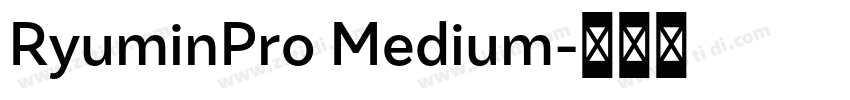 RyuminPro Medium字体转换
